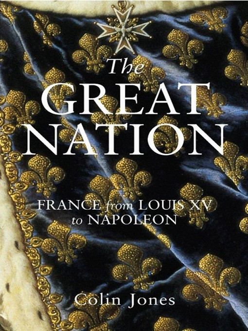 Title details for The Great Nation by Colin Jones - Available